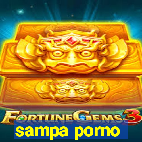 sampa porno