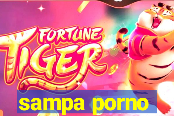 sampa porno