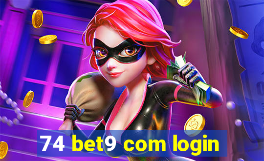 74 bet9 com login