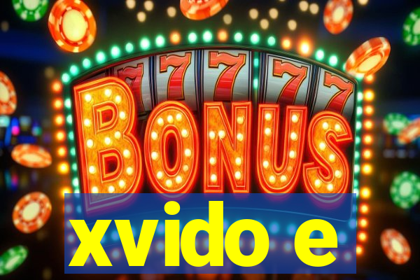 xvido e