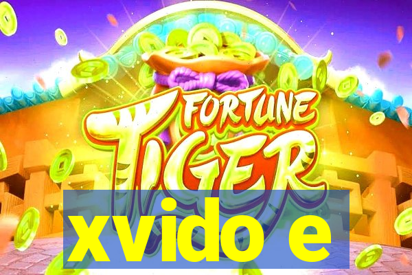 xvido e