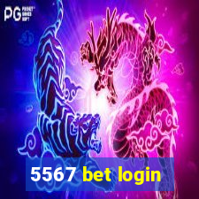 5567 bet login