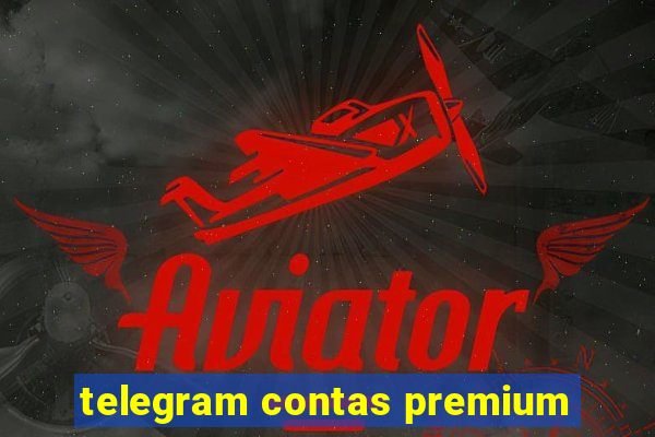 telegram contas premium