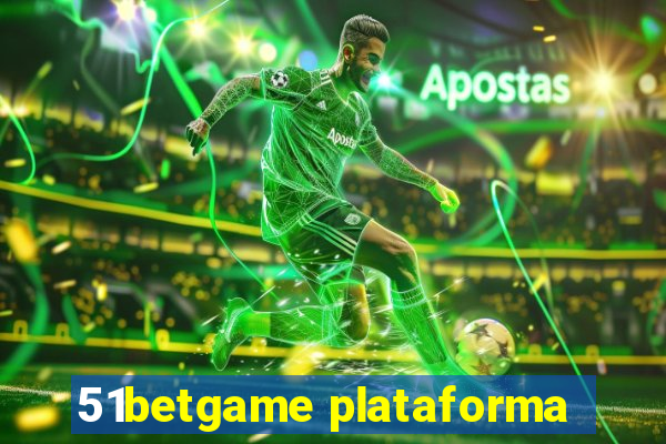 51betgame plataforma