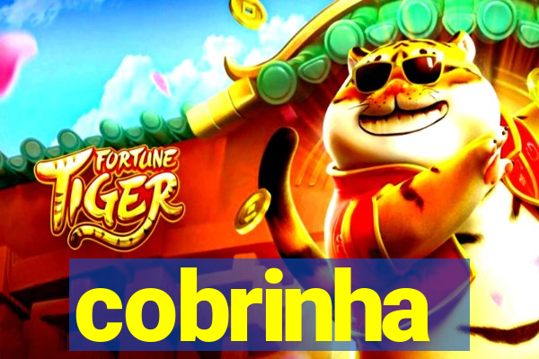 cobrinha