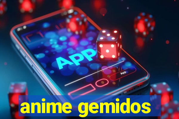 anime gemidos