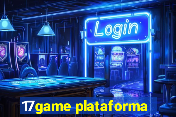 17game plataforma