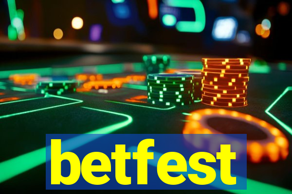 betfest