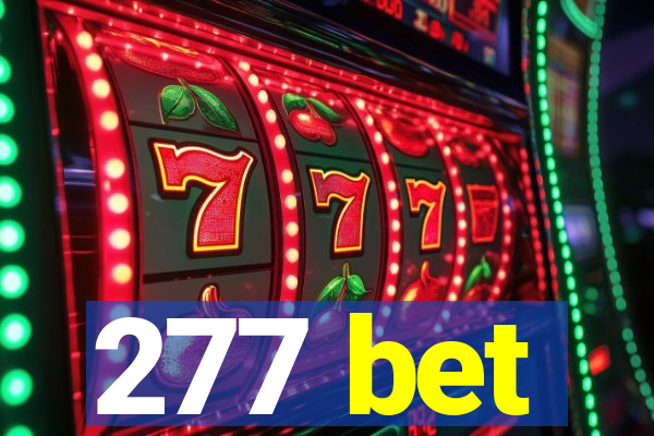 277 bet