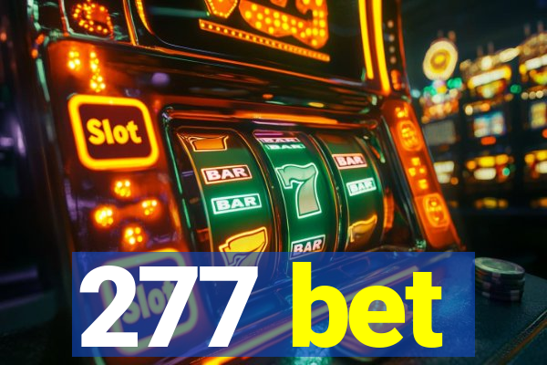 277 bet