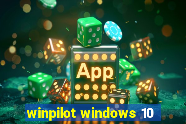 winpilot windows 10