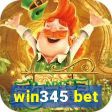 win345 bet