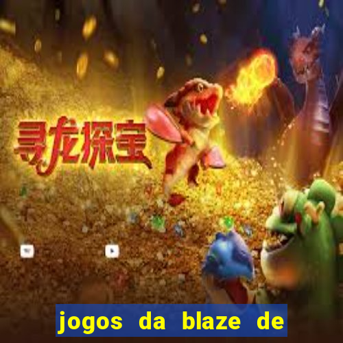 jogos da blaze de 5 centavos