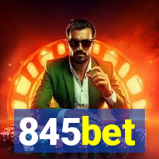 845bet