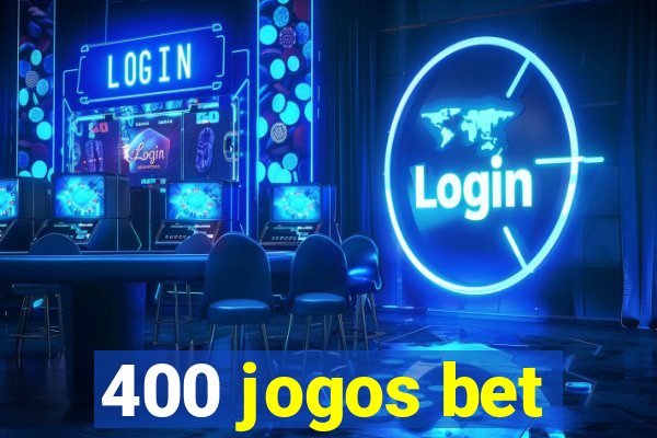 400 jogos bet