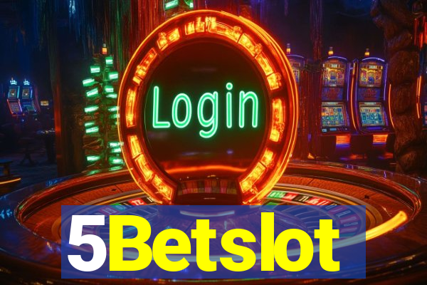 5Betslot