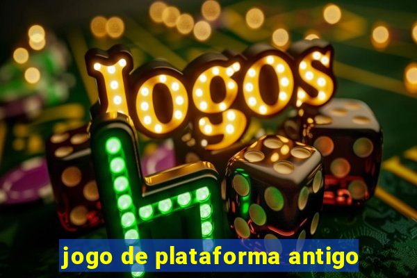 jogo de plataforma antigo