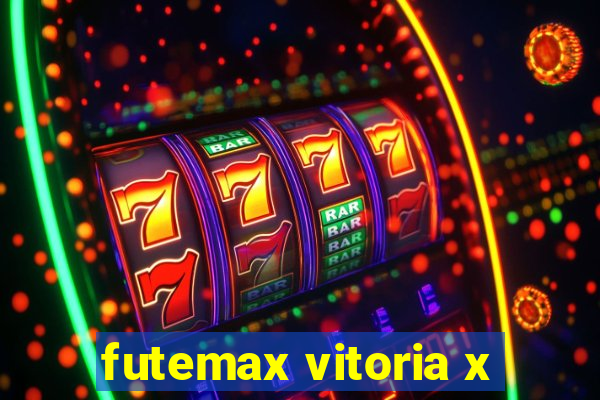 futemax vitoria x