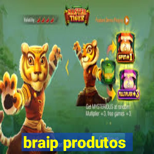 braip produtos