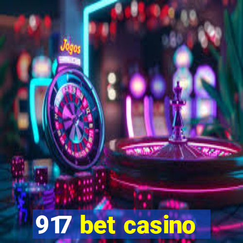 917 bet casino