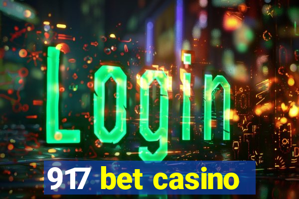 917 bet casino