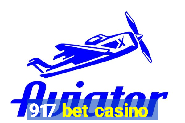 917 bet casino