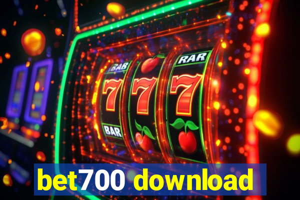 bet700 download