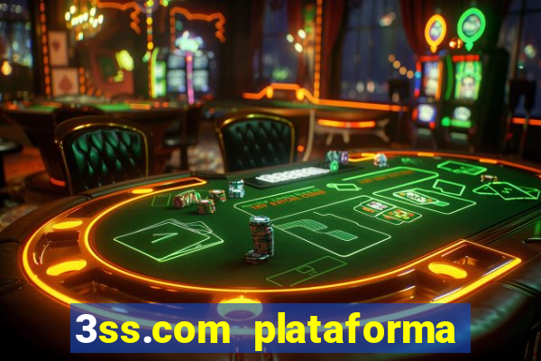 3ss.com plataforma de jogos