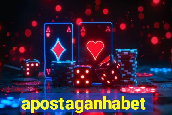 apostaganhabet