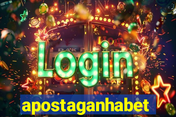 apostaganhabet