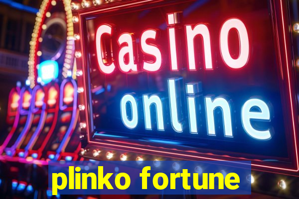 plinko fortune