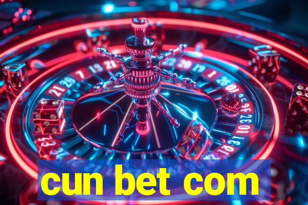 cun bet com