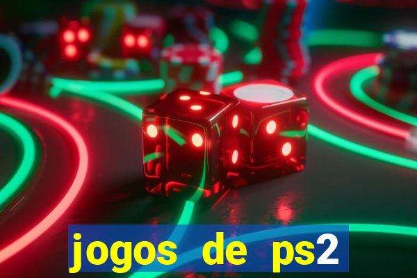 jogos de ps2 formato iso