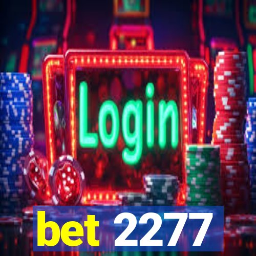 bet 2277