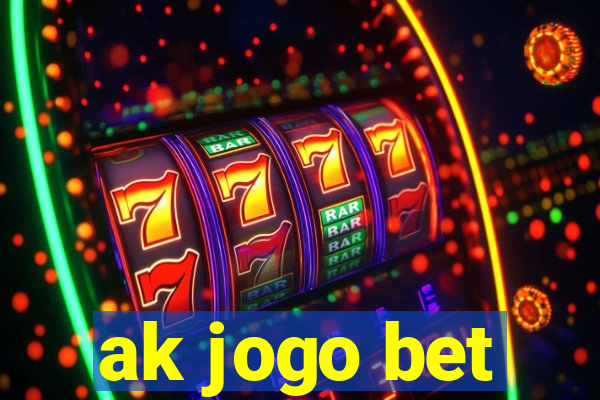 ak jogo bet