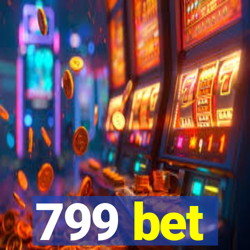 799 bet