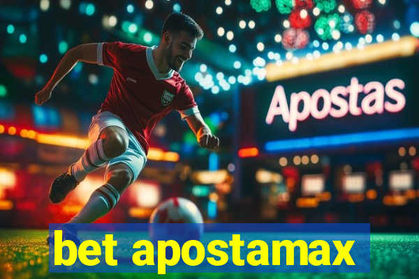 bet apostamax