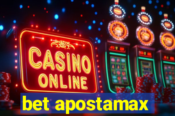 bet apostamax