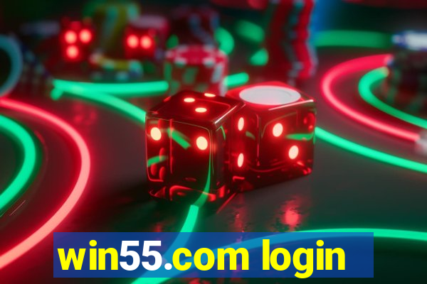 win55.com login