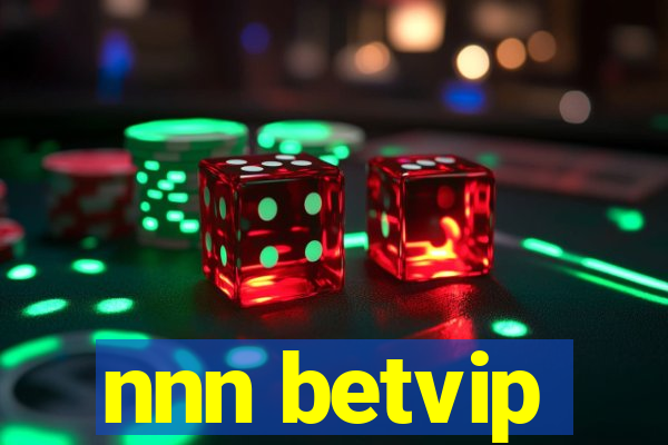 nnn betvip