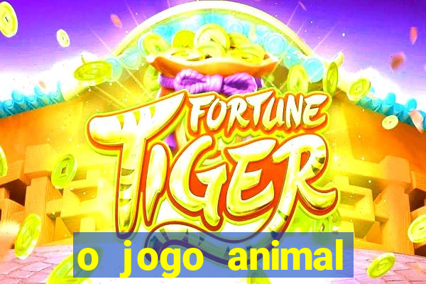 o jogo animal world paga mesmo