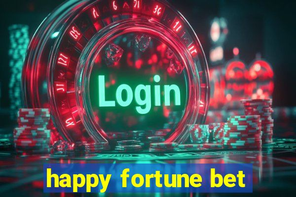 happy fortune bet