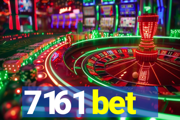 7161 bet