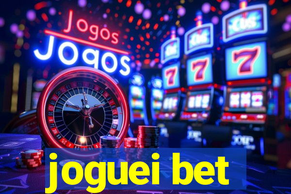 joguei bet