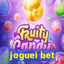 joguei bet