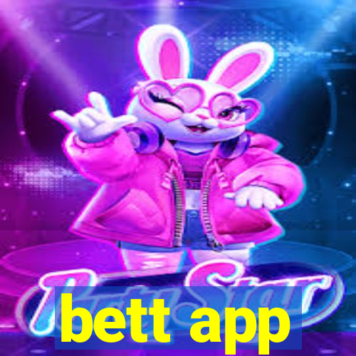 bett app