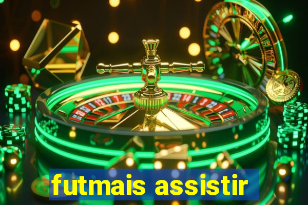 futmais assistir