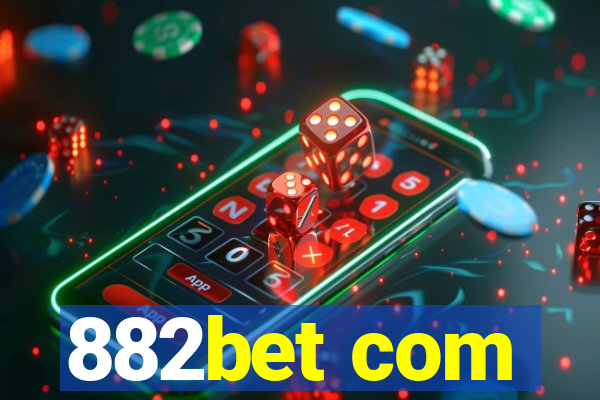 882bet com