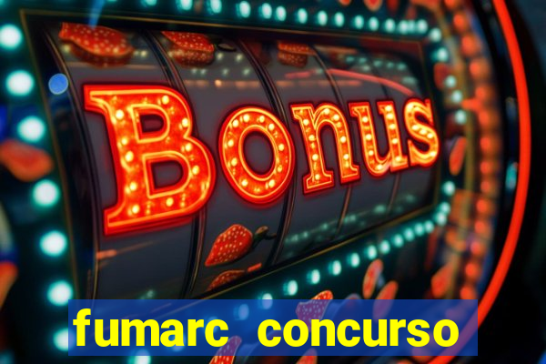 fumarc concurso betim 2024