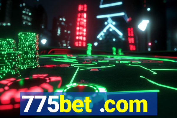 775bet .com